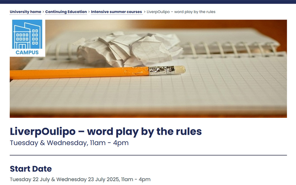 A screenshot of a University of Liverpool Continuing Education webpage. The main image is of a yellow pencil lying on a notepad with a screwed up ball of paper. Blue text reads 'LiverpOulipo - word play by the rules'